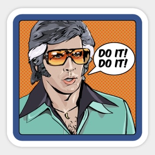 (Just) Do It Sticker